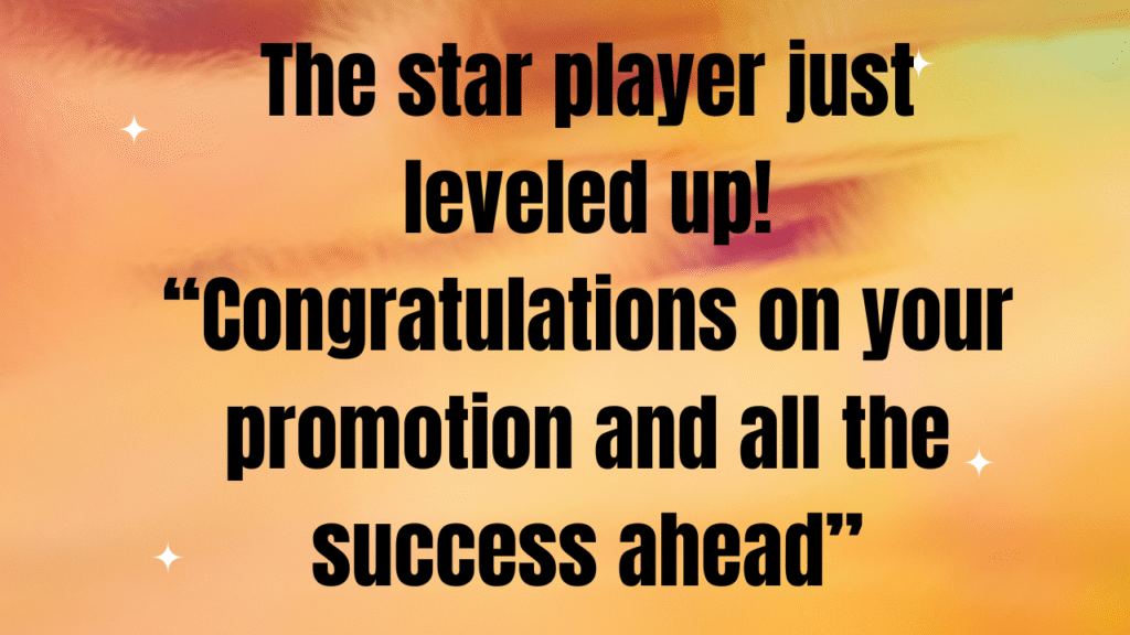 70+ Powerful Congratulations on Your Promotion Messages to Celebrate Career Success