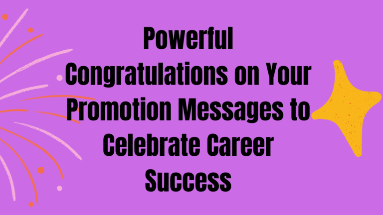 70+ Powerful Congratulations on Your Promotion Messages to Celebrate Career Success