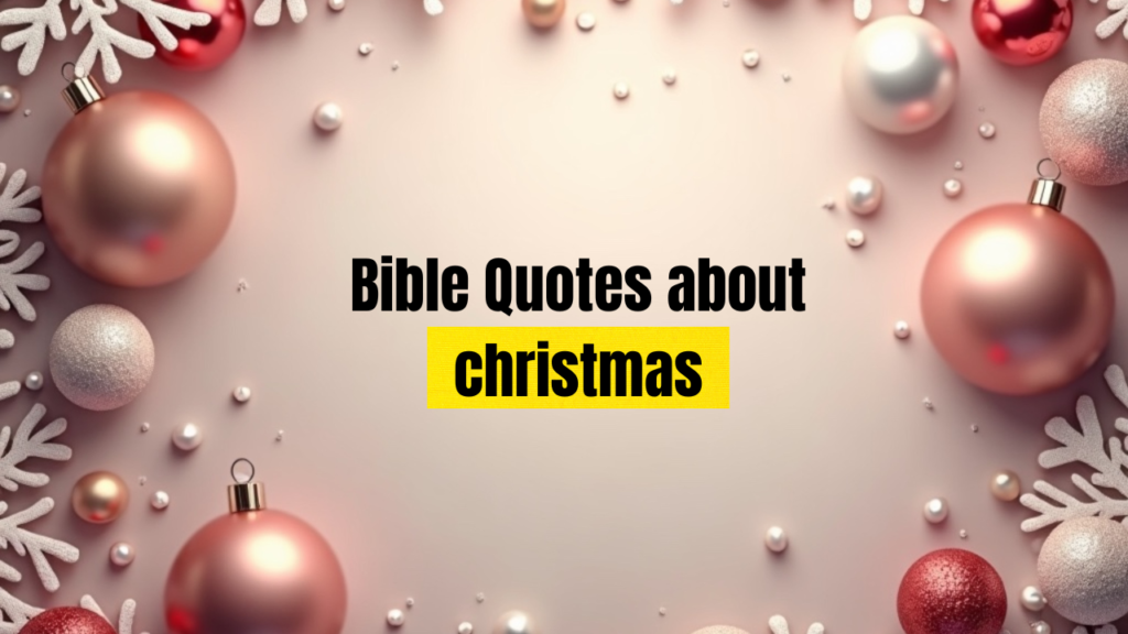 40+ Bible Quotes About Christmas: Scripture to Celebrate Jesus' Birth