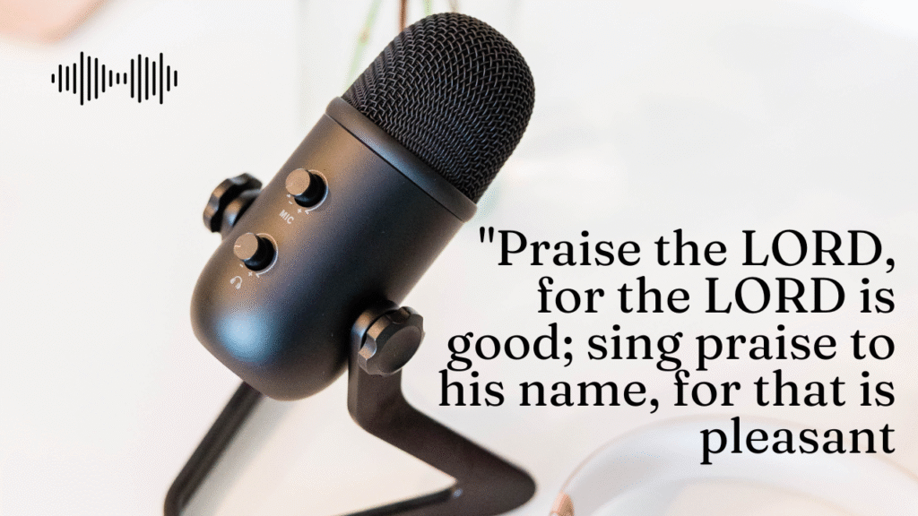 30+ Bible Quotes About Music: Sing Praises to the Lord