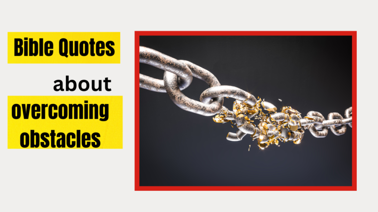 35+ Bible Quotes About Overcoming Obstacles to Strengthen Your Faith