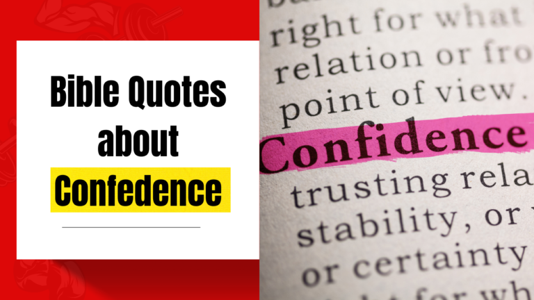 45+ Bible Quotes About Confidence: Finding Your Strength in Christ