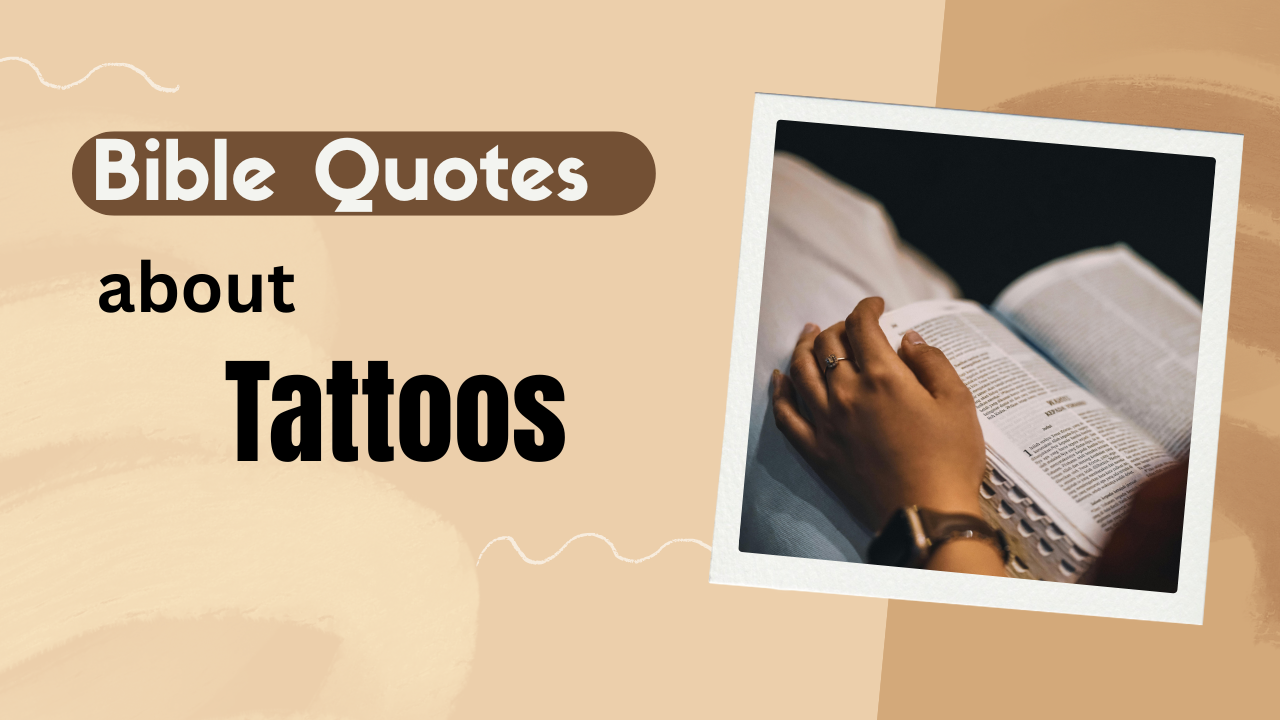 35+ Short Bible Quotes About Tattoos: What Does God Really Say?
