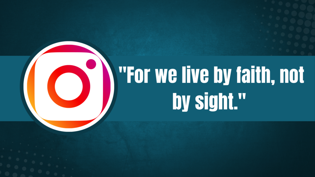 50+ Bible Quotes for Instagram Bio: Inspire Your Followers with Faith