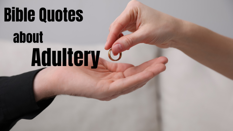35+ Bible Quotes About Adultery: What Scripture Says About Faithfulness