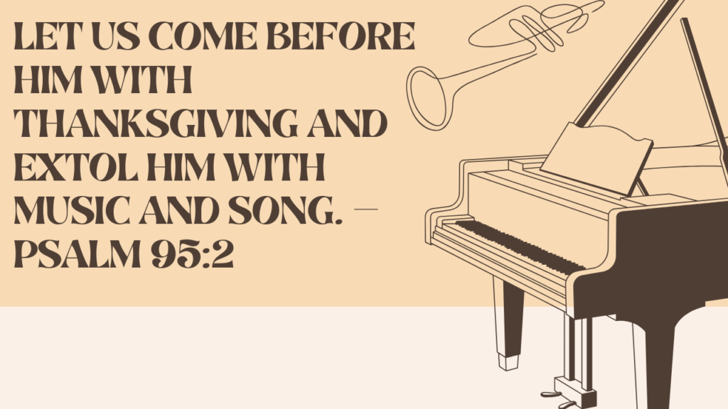 Bible Quotes on Music From the Old Testament Beyond Psalms