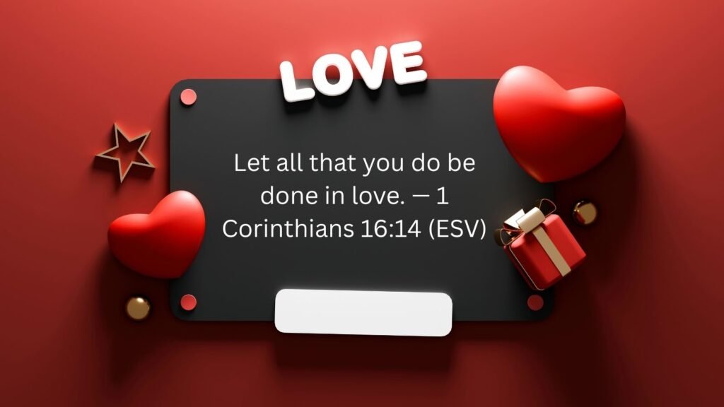 80+ Bible Quotes About Loving Others — Inspiring Scriptures on Love and Kindness