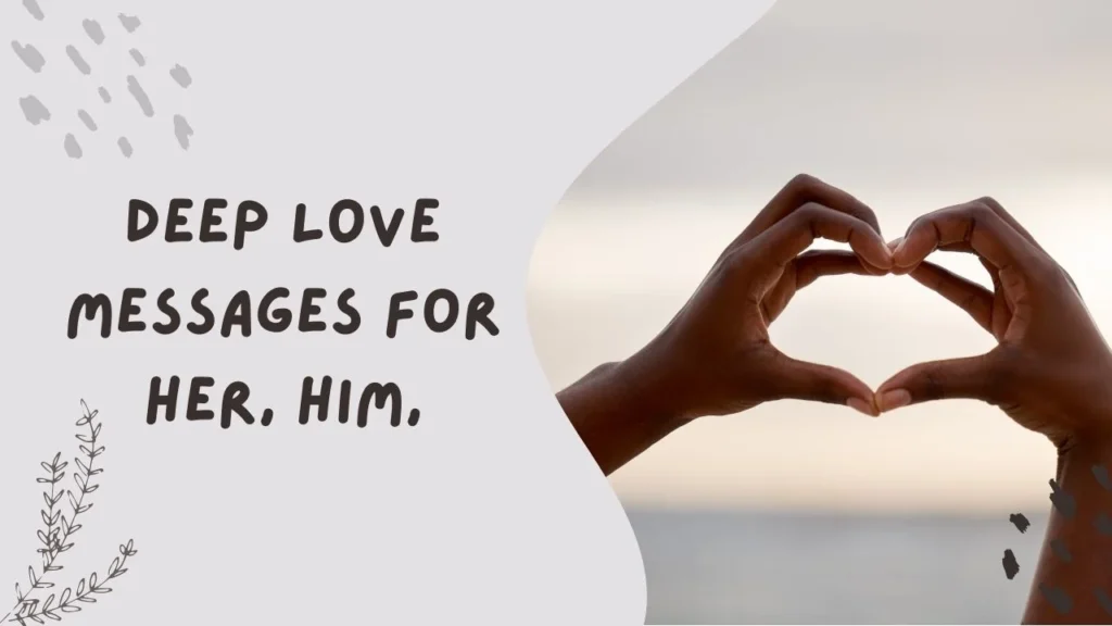 Deep Love Messages for Her to Touch Her Heart