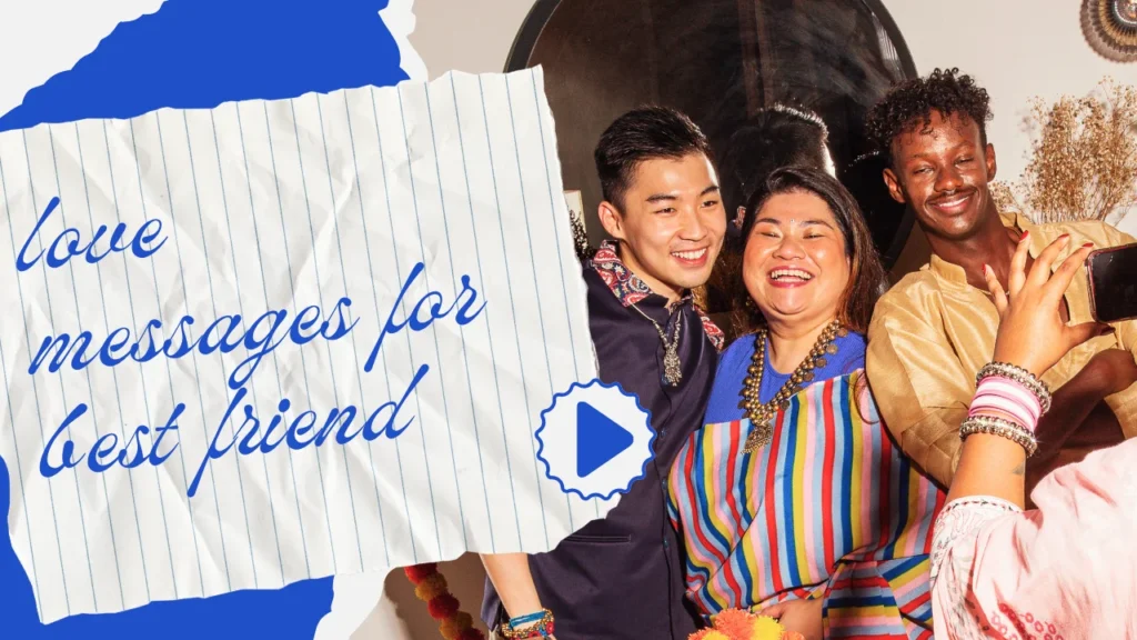 Why Heart Touching Love Messages for Best Friend Hit Differently
