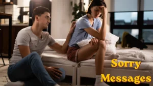 100+ Deep Sorry Messages That Will Make Her Cry & Forgive You Instantly 💔