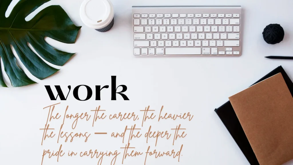 Work Anniversary Quotes for Myself by Milestone Year 🏆